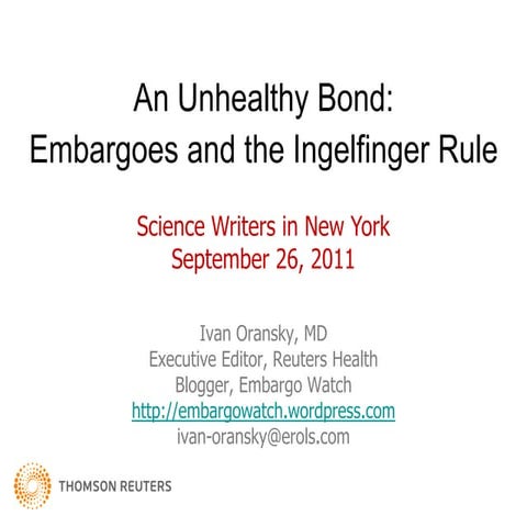 Embargoes and the Ingelfinger Rule