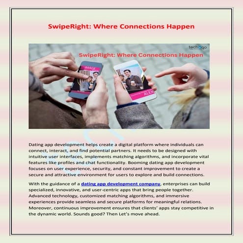 SwipeRight Where Connections Happen