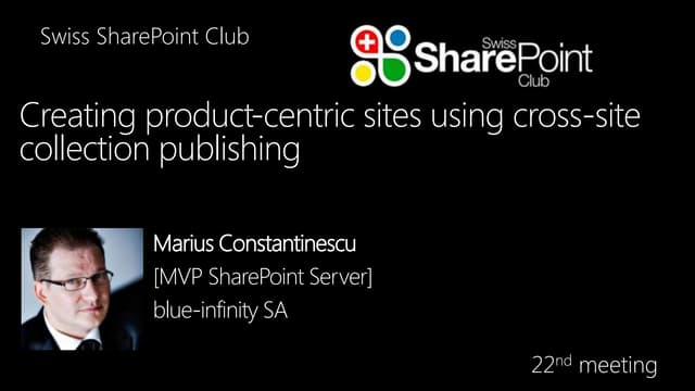 Building Product Centric sites using Cross-Site publishing and Search [Swiss ...