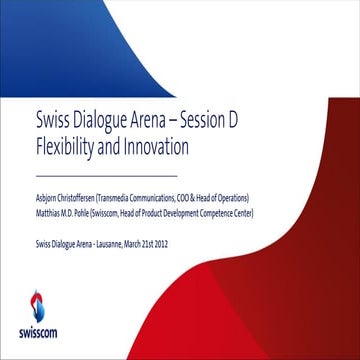 Swiss Dialogue Arena Lausanne, Flexibility and Innovation - Pohle Christoffer...