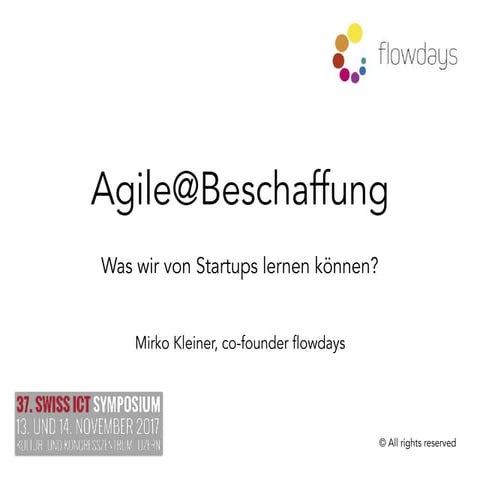 Swissict Symposium Luzern 2017: Agile Beschaffung