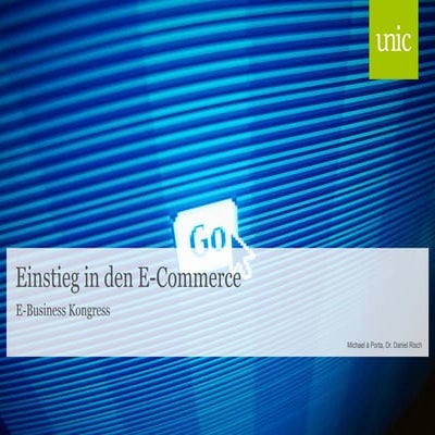 Unic AG - Einstieg in den E-Commerce