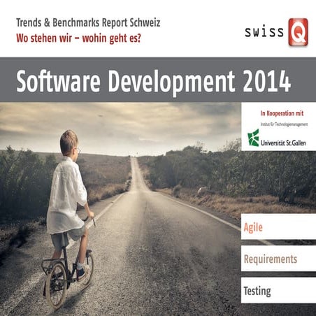 Software Development 2014: Trends & Benchmarks in Agile, Requirements and Tes...