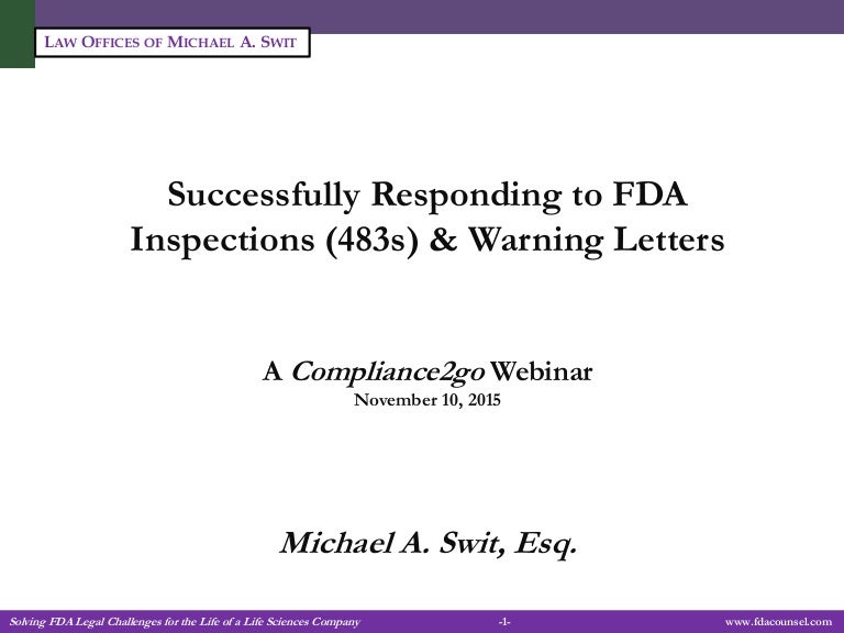 Successfully Responding to FDA Inspections (483s) & Warning Letters
