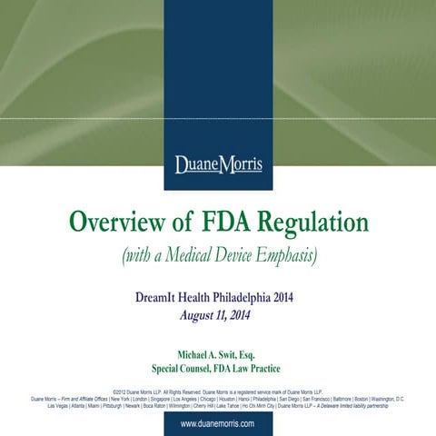 Overview of FDA Regulation of Medical Devices