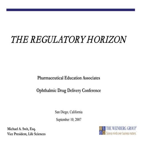 The Regulatory Horizon