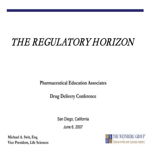 The Regulatory Horizon