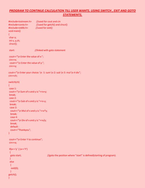 Program to illustrate Switch, Goto and  Exit statements.