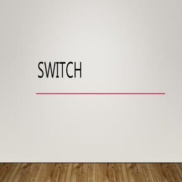 Switch | PPT