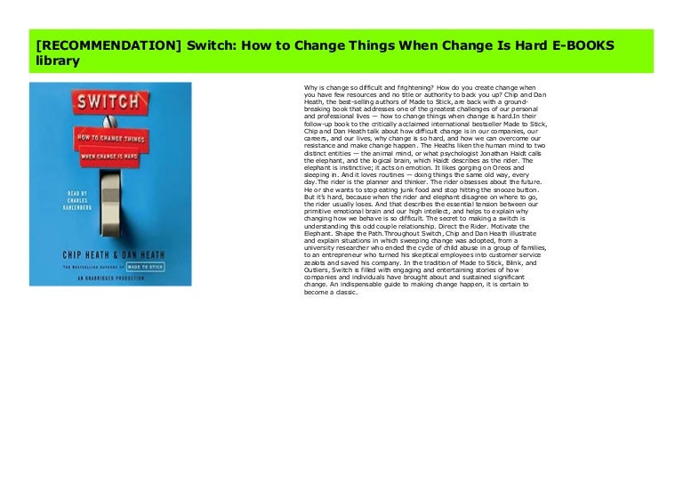Switch How to Change Things When Change Is Hard EB…