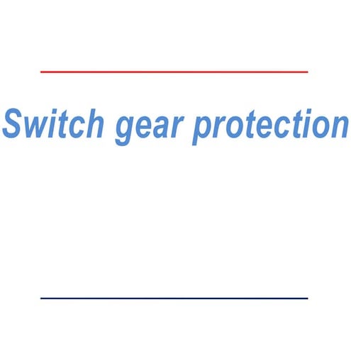 Switchgear Analysis Power system 2 topic