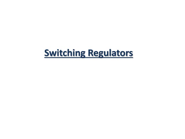 Switching regulators