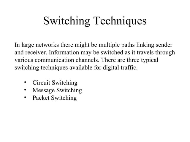 Switching techniques