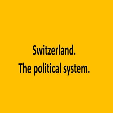 Switzerland - the political system