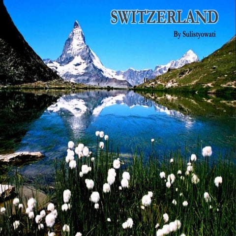 Switzerland by sulistyowati