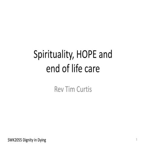 Swk2055 dignity and religion in end of life care