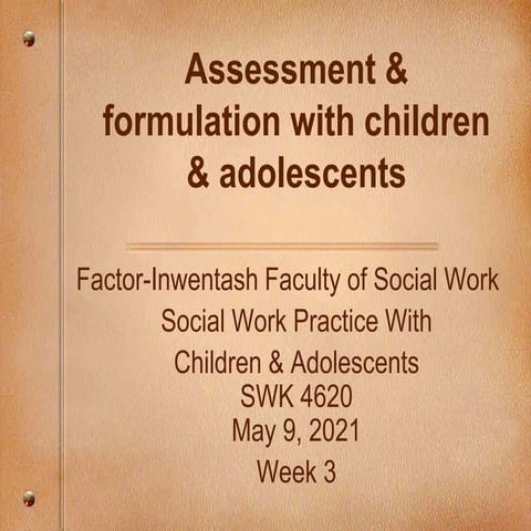 Week 3: Assessment & formulation with children & adolescents