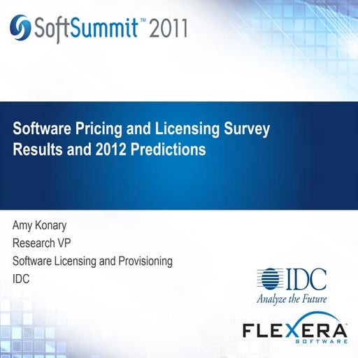 Software Pricing and Licensing Survey Results and 2012 Predictions