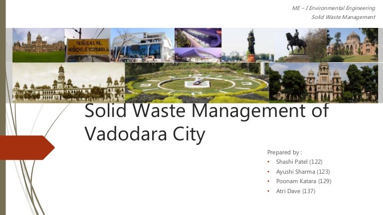 Solid Waste Managememnt of Vadodara City
