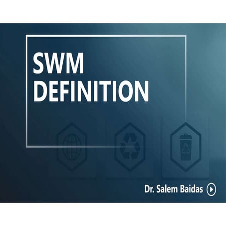 SWM Definition      