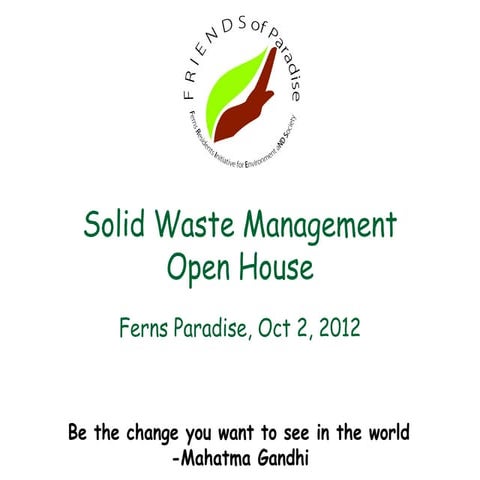 Solid Waste Management in Ferns Paradise - A Gated Community near Marthahalli, Bangalore