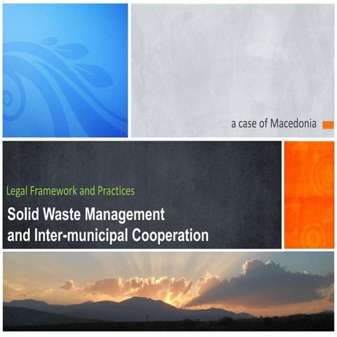 Solid Waste Management and Inter-municipal Cooperation Macedonia