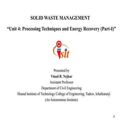Processing Techniques and Energy Recovery (Part I)-Solid Waste Management