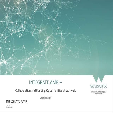 INTEGRATE AMR - Opportunities to Collaborate with Warwick
