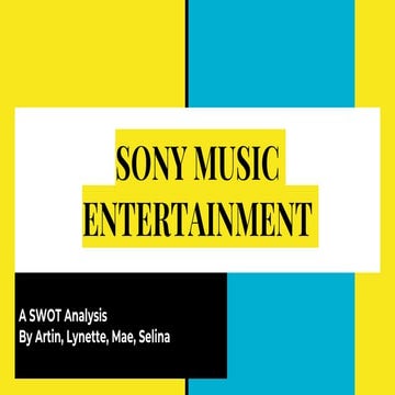 SWOT Analysis - Sony Music Entertainment