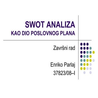 Swot analiza kao dio poslovnog plana