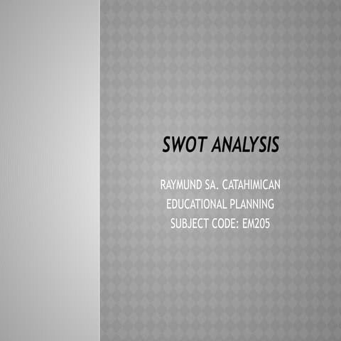 SWOT Analysis for School ManagementPresentation