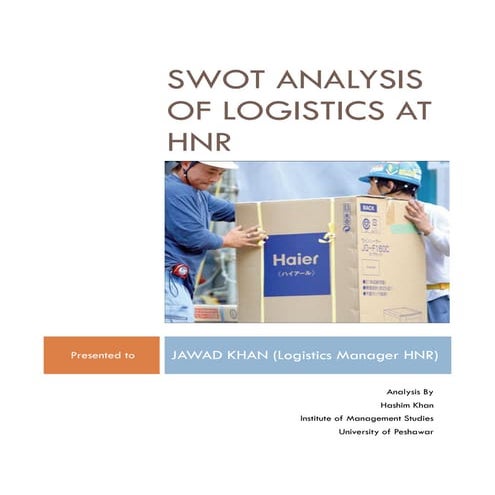 Swot analysis of the logistic at haier pakistan