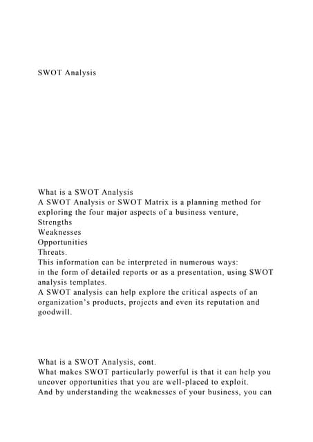 SWOT AnalysisWhat is a SWOT AnalysisA .docx