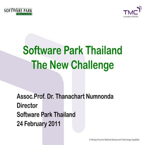 Software Park Thailand : The New Challenge (NEC2011)