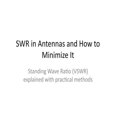 Understanding and Minimizing Standing Wave Ratio (SWR) in Antenna ...
