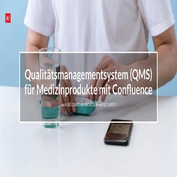 Qualitätsmanagementsystem (QMS) für Medizinprodukte mit Confluence | PDF