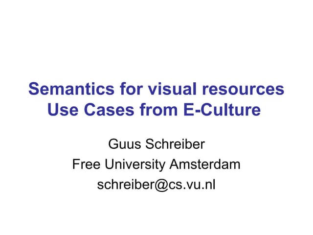Semantics for visual resources: use...