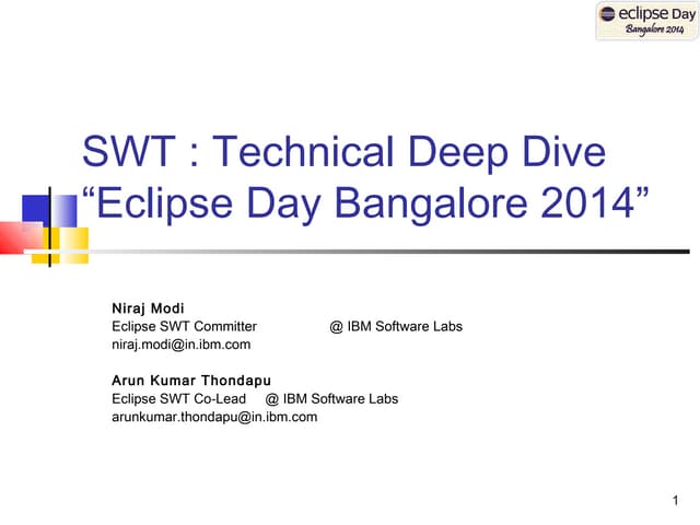 SWT - Technical Deep Dive