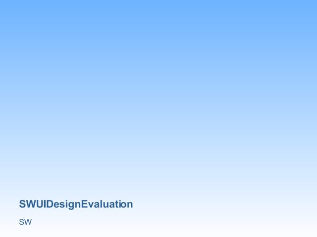 Sw User Interface Design Evaluation