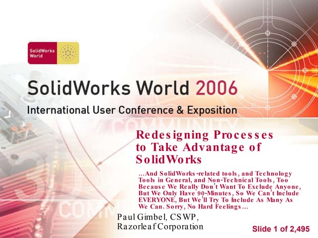 Sww 2006   Redesigning Processes For Solid Works