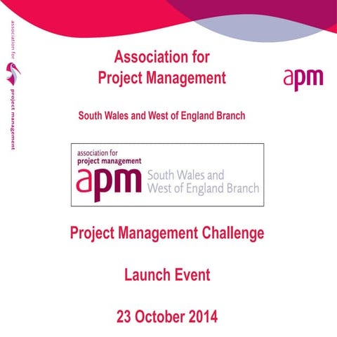South Wales and West of England Project Challenge launch 2014