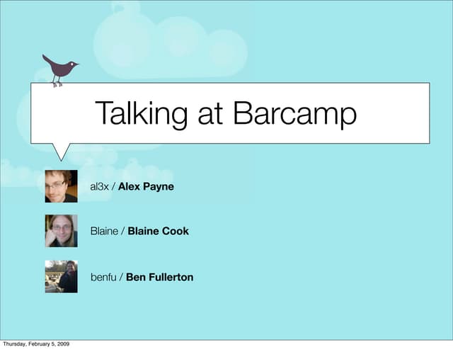 Twitter at BarCamp 2008