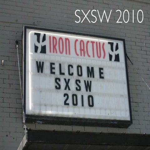 SXSW 2010 Redux