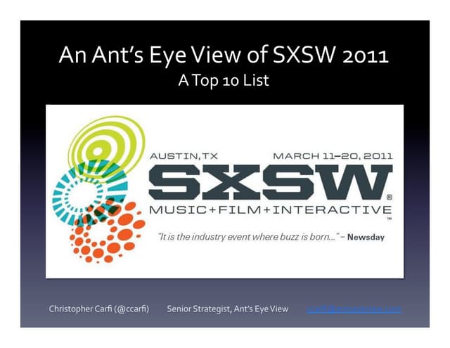 An Ant's Eye View of SXSW 2011