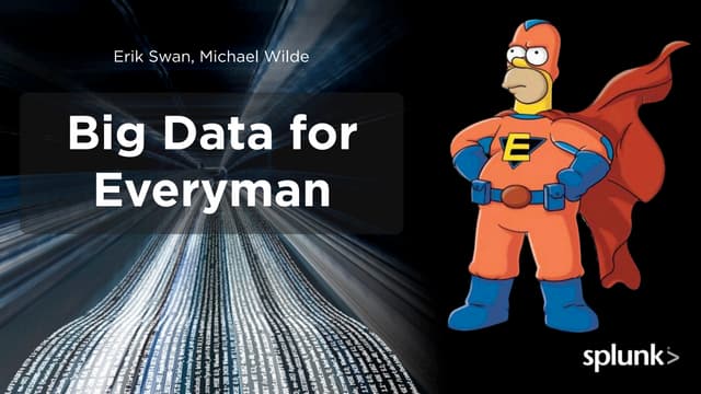 Big Data for Everyman