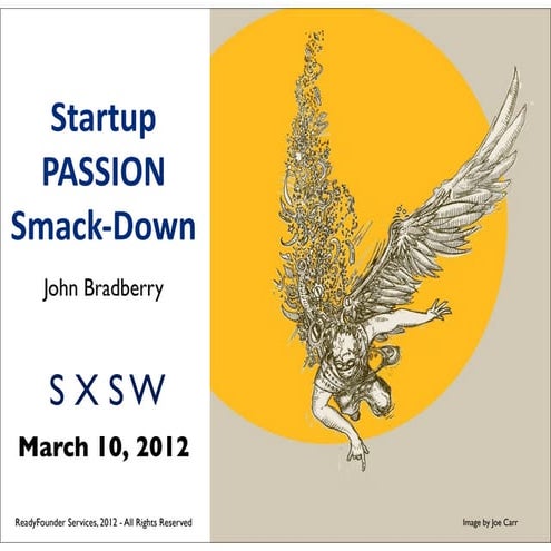 Startup Passion Smack-Down SXSW 2012