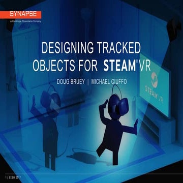 Sneak Peek: Designing Tracked Objects for Steam VR