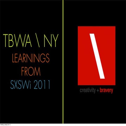 Learnings from SxSW 2011