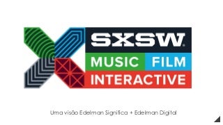SXSW 2015 – Highlights