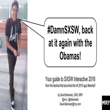 SXSW 2016 Recap: Highlights of Brands and Technologies